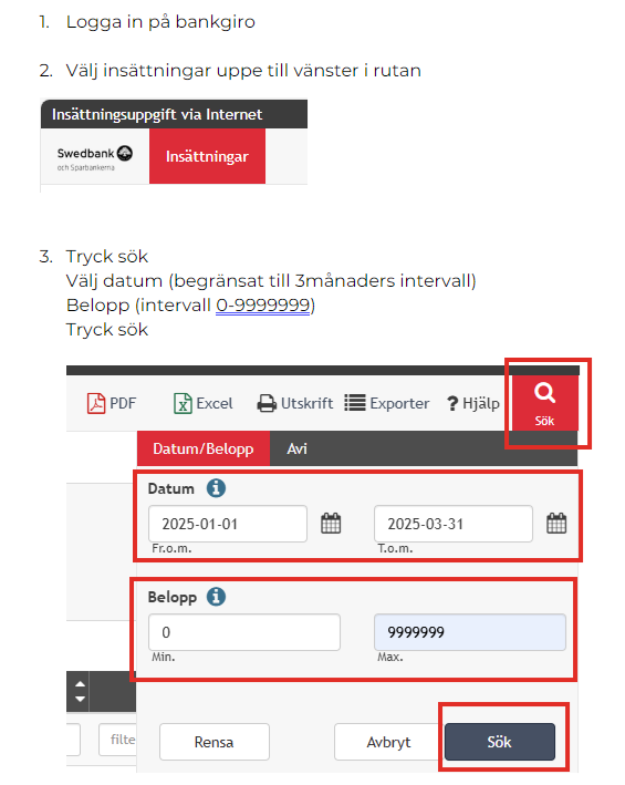 Steg 1 – Exportera insättningar till bankgiro