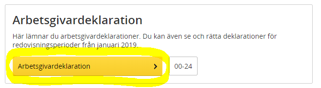 Den gula fliken Arbetsgivardeklaration markerad
